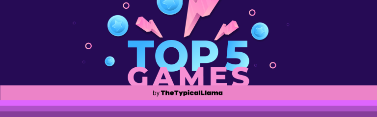 TheTypicalLlama’s Top 5 Games To Play On Boosteroid in 2025